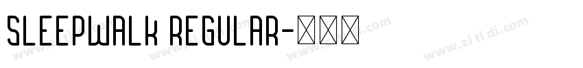 Sleepwalk Regular字体转换